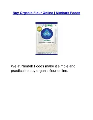 Buy Organic Flour Online  | Nimbark Foods