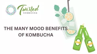 THE MANY MOOD BENEFITS OF KOMBUCHA