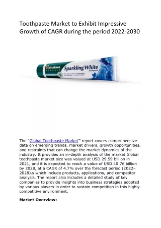 Toothpaste Market to Exhibit Impressive Growth of CAGR during the period 2022