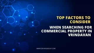 Top Factors to Consider When Searching for Commercial Property in Vrindavan