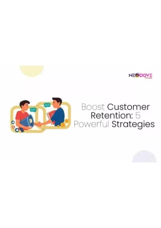 Boost Customer Retention 5 Powerful Strategies