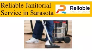 Reliable Janitorial Service in Sarasota