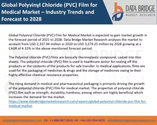 Global Polyvinyl Chloride (PVC) Film for Medical Market – Industry Trends and Forecast to 2028