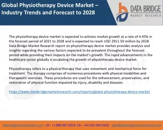 Global Physiotherapy Device Market – Industry Trends and Forecast to 2028