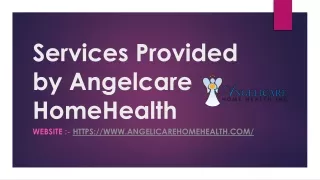 Services Provided by Angelcare HomeHealth