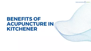 Benefits of Acupuncture in Kitchener