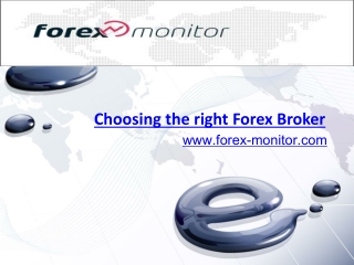 Choosing the right Forex Broker
