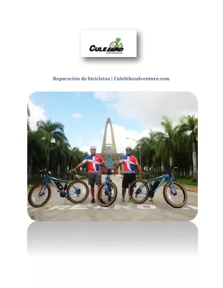 Reparación de bicicletas | Culebikeadventure.com