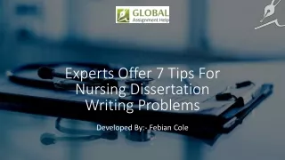 Experts Offer 7 Tips For Nursing Dissertation Writing Problems 