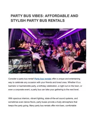 PARTY BUS VIBES_ AFFORDABLE AND STYLISH PARTY BUS RENTALS | KINGS CHARTER BUSUSA