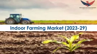 Indoor Farming Market Size, Growth Analysis and Forecast to 2029