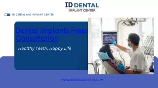 Dental Implants Free Consultation | ID Dental & Implant Center