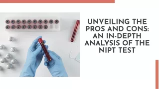 Pros and Cons of NIPT Test