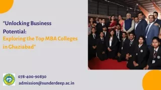 "Unlocking Business Potential: Exploring the Top MBA Colleges in Ghaziabad"