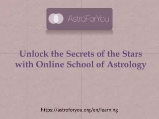 Unlock the Secrets of the Stars with Online School of Astrology
