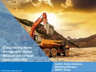 Mining Waste Management Market Research and Forecast Report 2023-2028