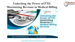 Unlocking the Power of FTE_ Maximizing Revenue in Medical Billing Services