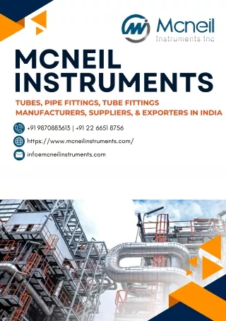 Tubes, Pipe Fittings, Tube Fittings, Manufacturers in India - Mcneil Instruments