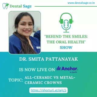 Podcast On All Ceramic Vs Metal Ceramic Crowns | Dental Sage