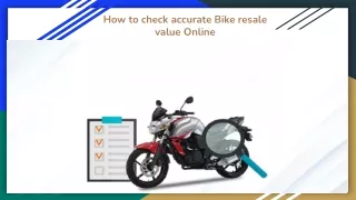 How to check accurate Bike resale value Online