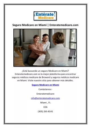 Seguro Medicare en Miami | Enteratemedicare.com