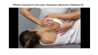 Effective Treatment For Auto Injury Chiropractic Adjustment In Matthews NC