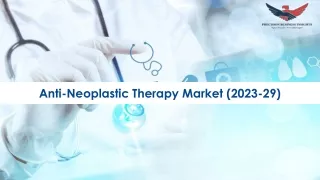 Anti-Neoplastic Therapy Market Outlook, size Analysis 2023