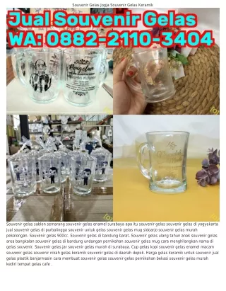 Ö88ᒿ_ᒿllÖ_34Ö4 (WA) Souvenir Gelas Adalah Grosir Gelas Kaca Souvenir