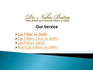 Lip Filler in Delhi