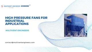 High Pressure Fans Manufacturers for Industrial Applications