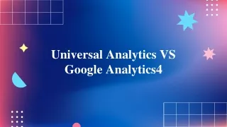 Universal Analytics VS Google Analytics4