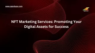 NFT Marketing Services Promoting Your Digital Assets for Success