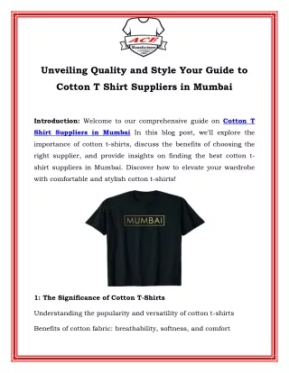 Unveiling Quality and Style Your Guide to Cotton T Shirt Suppliers in Mumbai