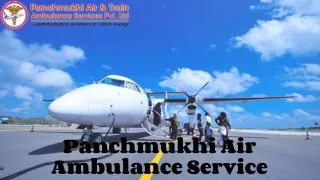 Use the Best Air Ambulance Services in Bhubaneswar and Raipur to Move Patients by Panchmukhi