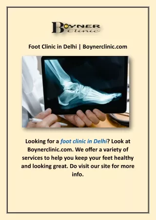 Foot Clinic in Delhi | Boynerclinic.com