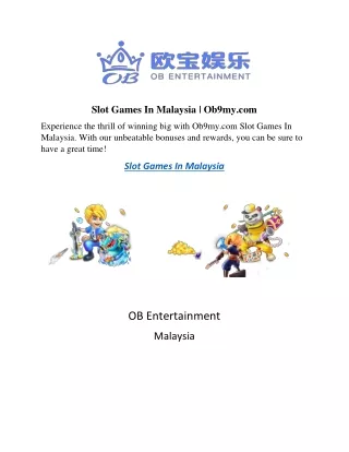 Slot Games In Malaysia  Ob9my