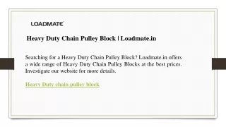 Heavy Duty Chain Pulley Block  Loadmate.in