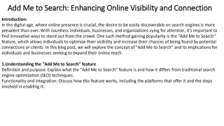 Add Me to Search Enhancing Online Visibility and Connection