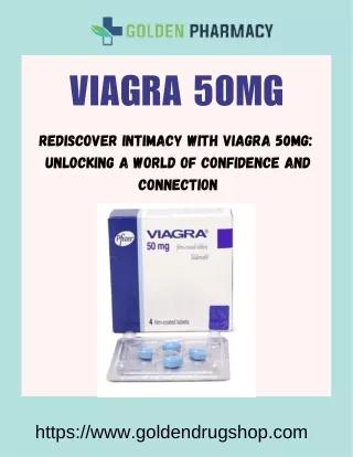 Revitalize Your Intimate Moments with Viagra 50mg
