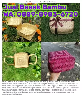 Ö889·8983·ϬᜪᒿÖ (WA) Harga Besek Bambu 20x20 Jual Besek Bambu Di GresikJual besek