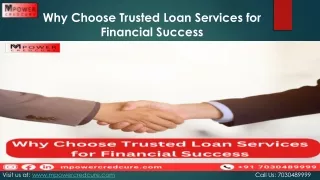 Why Choose Trusted Loan Services for Financial Success