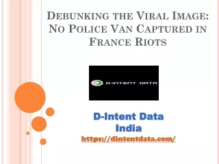 Debunking the Viral Image - No Police Van Captured in France Riots