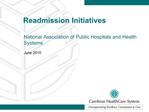 62410: Readmission Initiatives power point format