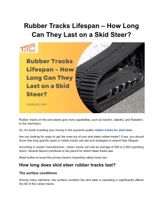 Rubber Tracks Lifespan – How Long Can They Last on a Skid Steer?