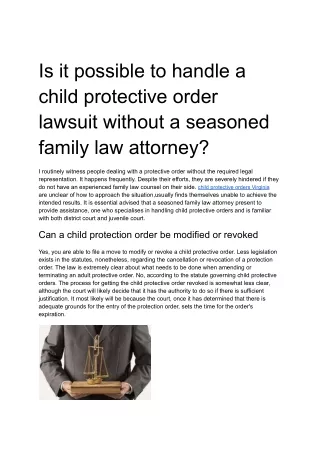 Is it possible to handle a child protective order lawsuit without a seasoned family law attorney