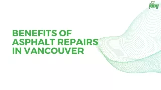 Benefits Of Asphalt Repairs In Vancouver