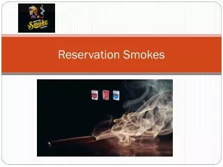 Reservation Smokes