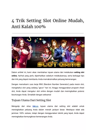 4 Trik Setting Slot Online Mudah, Anti Kalah 100%