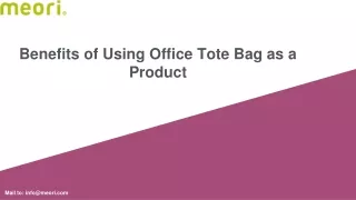 Benefits of Using Office Tote Bag as a Product