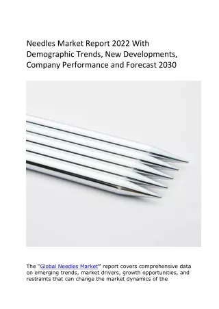 Needles Market Report 2022 With Demographic Trends